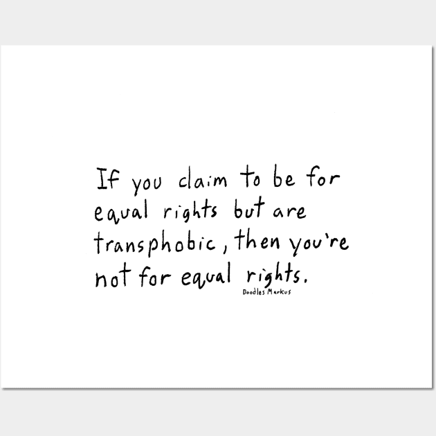 Equal Rights (transparent background) Wall Art by doodlesmarkus